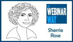 Sherrie Rose Author The Webinar Way book
