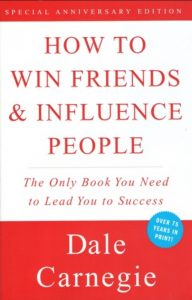 How to Win Friends and Influence People Dale Carnegie 