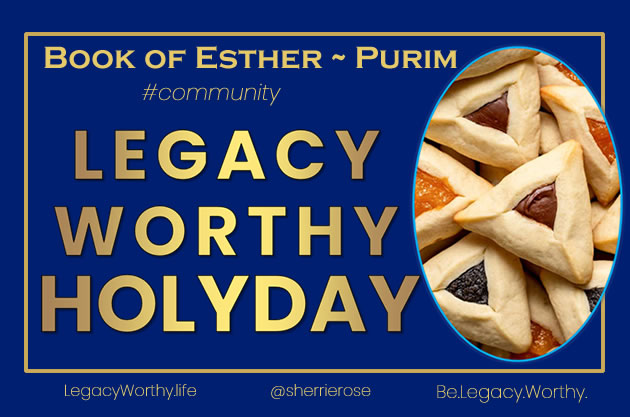 Purim Legacy_Worthy_HolyDay-Purim