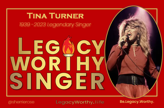 Legacy_Worthy_SINGER-TINA-TURNER-2023_83-years