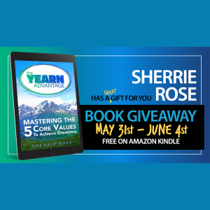 Mastering the 5 Core Values: The YEARN Advantage Book by Sherrie Rose Book on Amazon Kindle and Paperback
