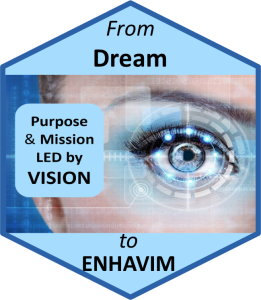 From_Dream_to_Enhavim_Purpose_and_Mission_Led_by_VISION_Enhavim